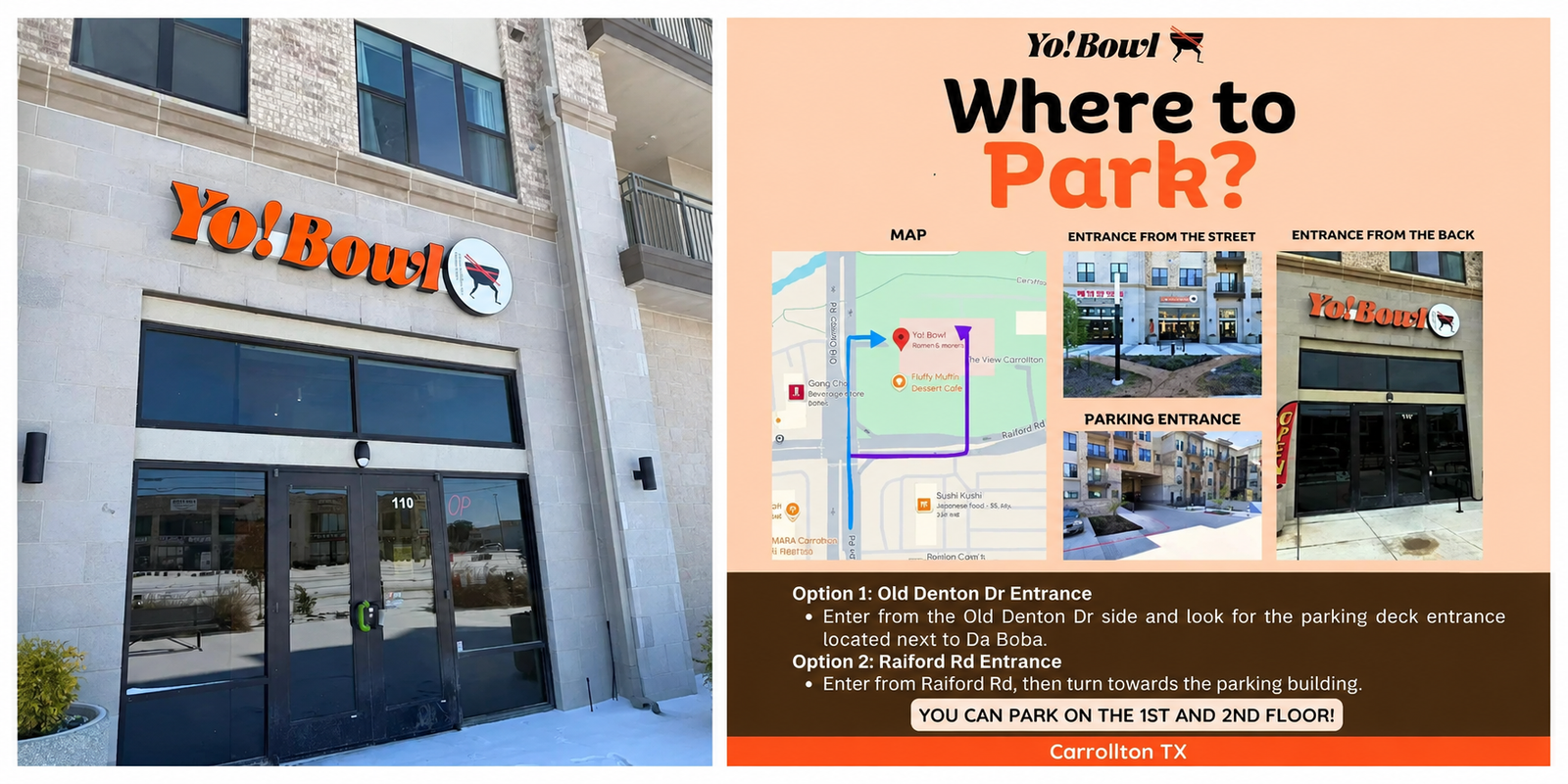 Yo Bowl Carrollton storefront at Unit 110 and a where-to-park guide showing map, street entrance, back entrance and parking entrance
